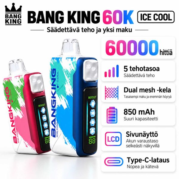 Bang King 60K Ice Cool vape, jopa 60000 hittiä, 5 tehotasoa, Dual Mesh -kela, 850 mAh akku, sivunäyttö ja Type-C-lataus