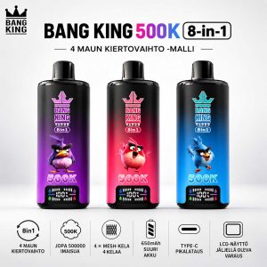 Bang King 500K 8-in-1 – 500000 imaisua ja 4 makua Bang King 500K 8-in-1 vape, jopa 500000 imaisua, 4 maun kiertovaihto, 4 mesh-kelaa, 650 mAh akku, Type-C-lataus ja LCD-näyttö